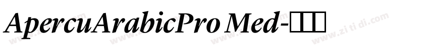 ApercuArabicPro Med字体转换 ApercuArabicPro Med字体转换